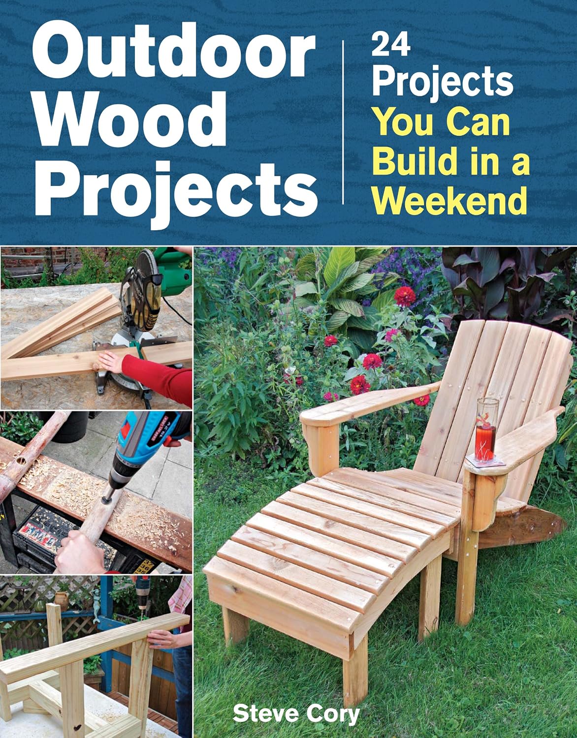 Outdoor Wood Projects: 24 Projects You Can Build in a Weekend (English Edition) baixar livro de graça