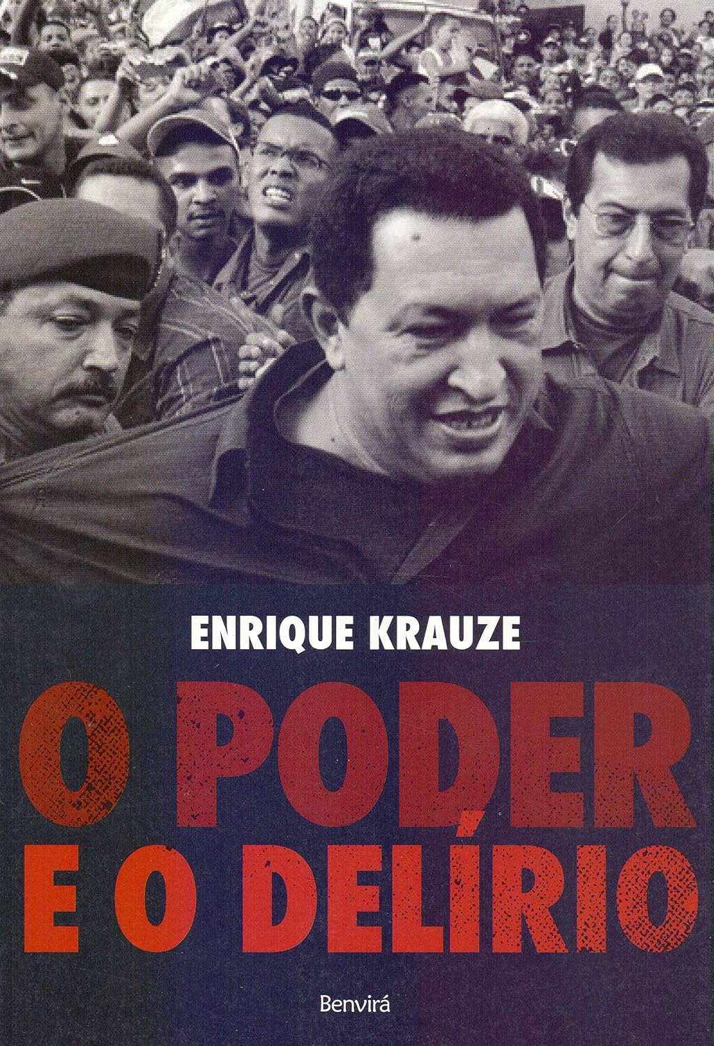 O poder e o delírio