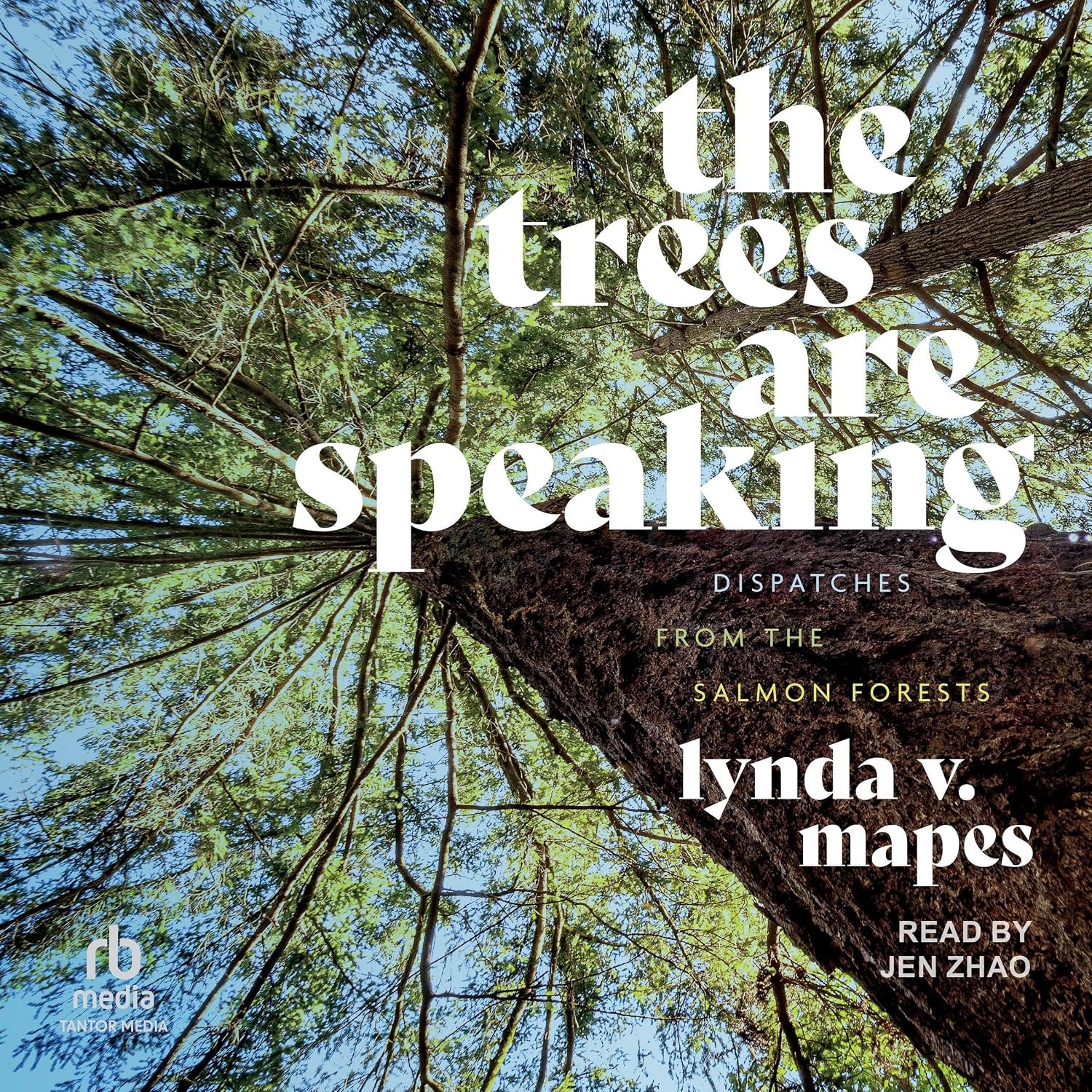 capítulo por capítulo baixar The Trees Are Speaking: Dispatches from the Salmon Forests