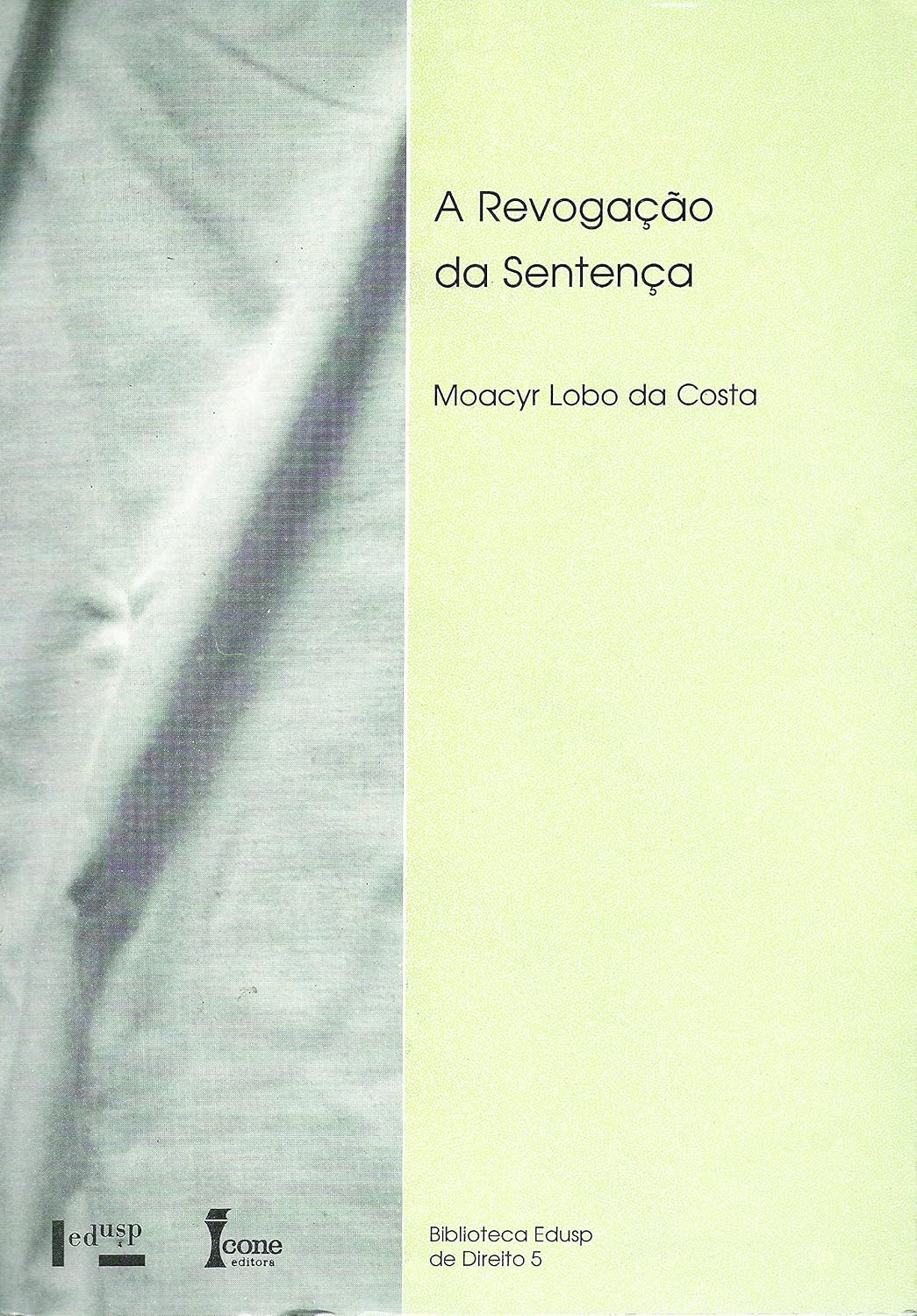 A revogação da sentença