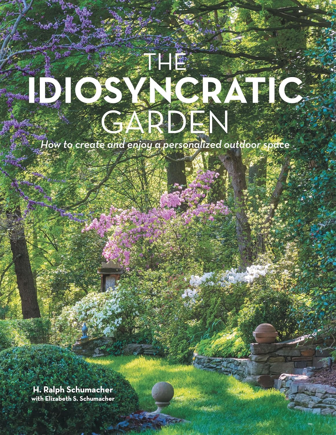 The Idiosyncratic Garden: How to crreate and enjoy a personalized outdoor space (English Edition) baixar livro de graça