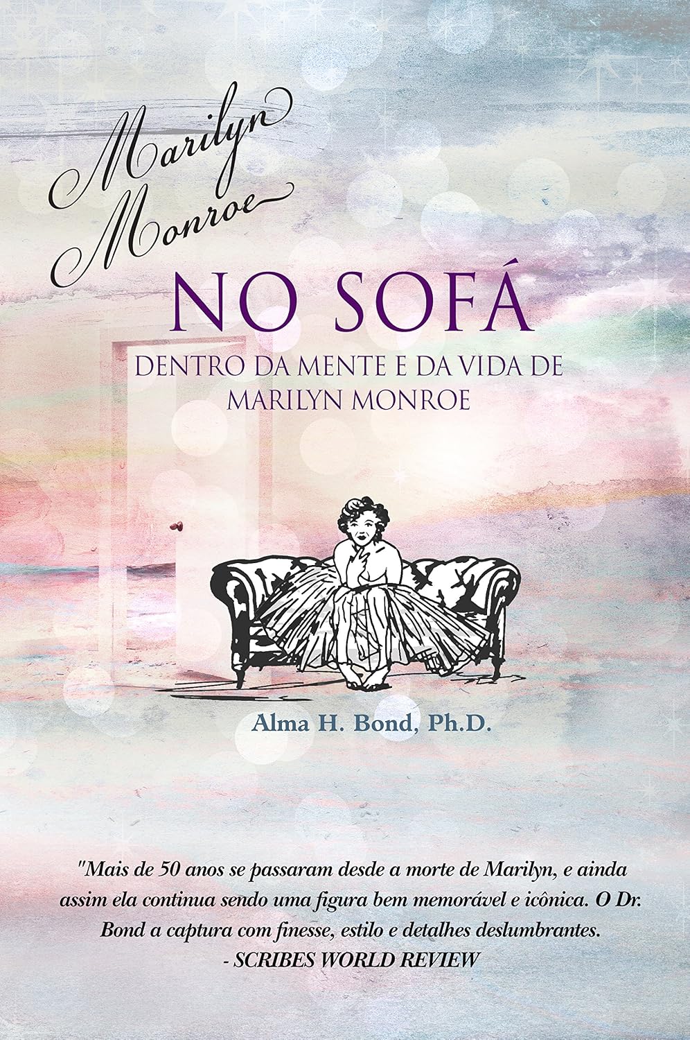 Marilyn Monroe no Sofá: Dentro de Mente e da Vida de Marilyn Monroe baixar livro de graça