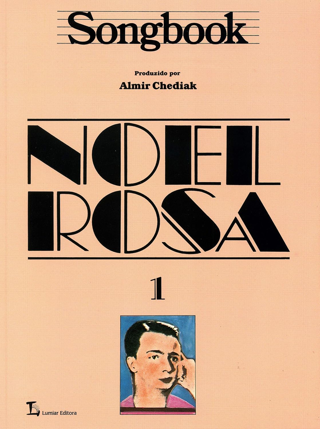 Songbook Noel Rosa - Volume 1 baixar o livro de graça