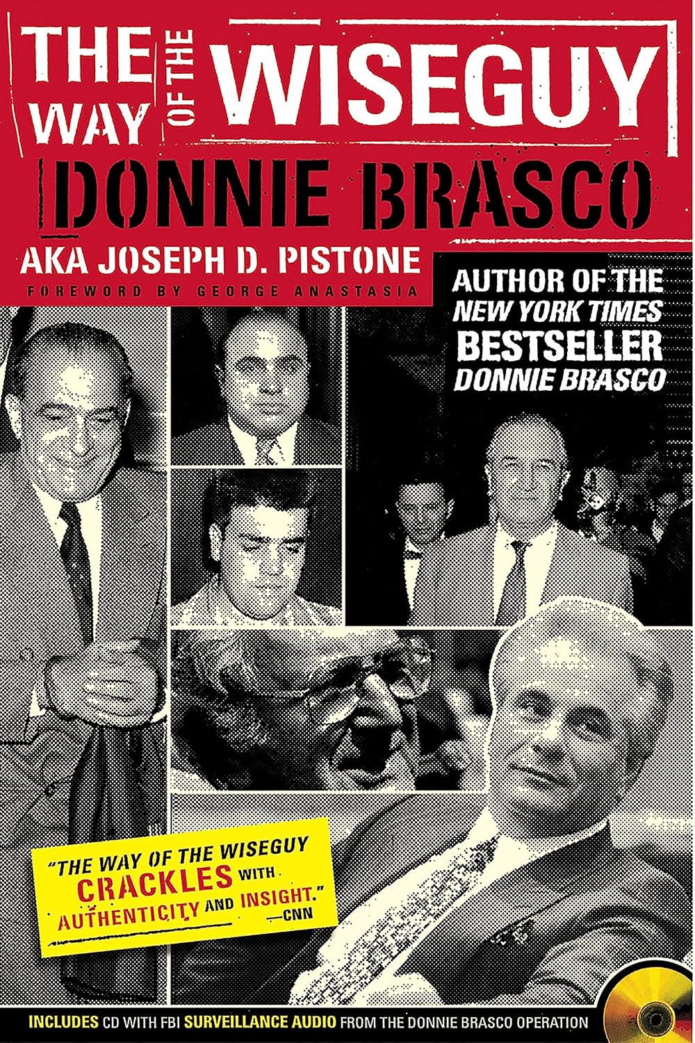 The Way of the Wiseguy: The FBI's Most Famous Undercover Agent Cracks the Mob Mind baixar o livro de graça