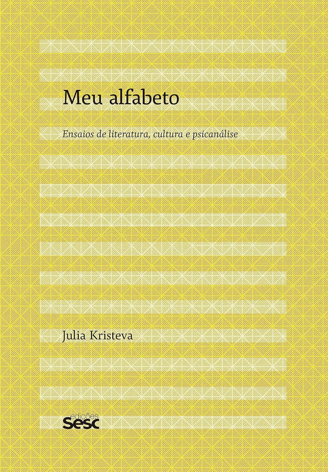 Meu alfabeto: Ensaios de literatura, cultura e psicanálise baixar o livro de graça