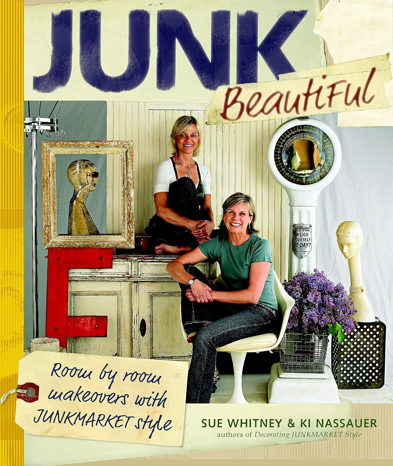 Junk Beautiful: Room by Room Makeovers with Junkmarket Style (English Edition) baixar livro de graça
