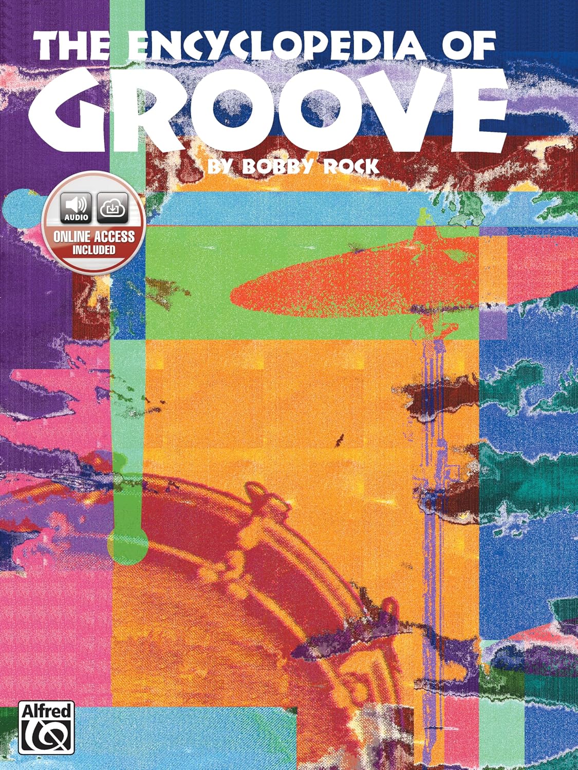 The Encyclopedia of Groove: Book & CD