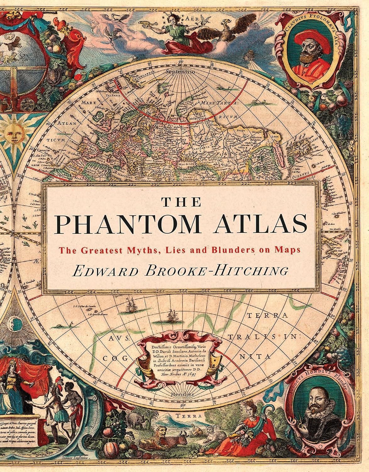 The Phantom Atlas: The Greatest Myths, Lies and Blunders on Maps baixar o livro de graça