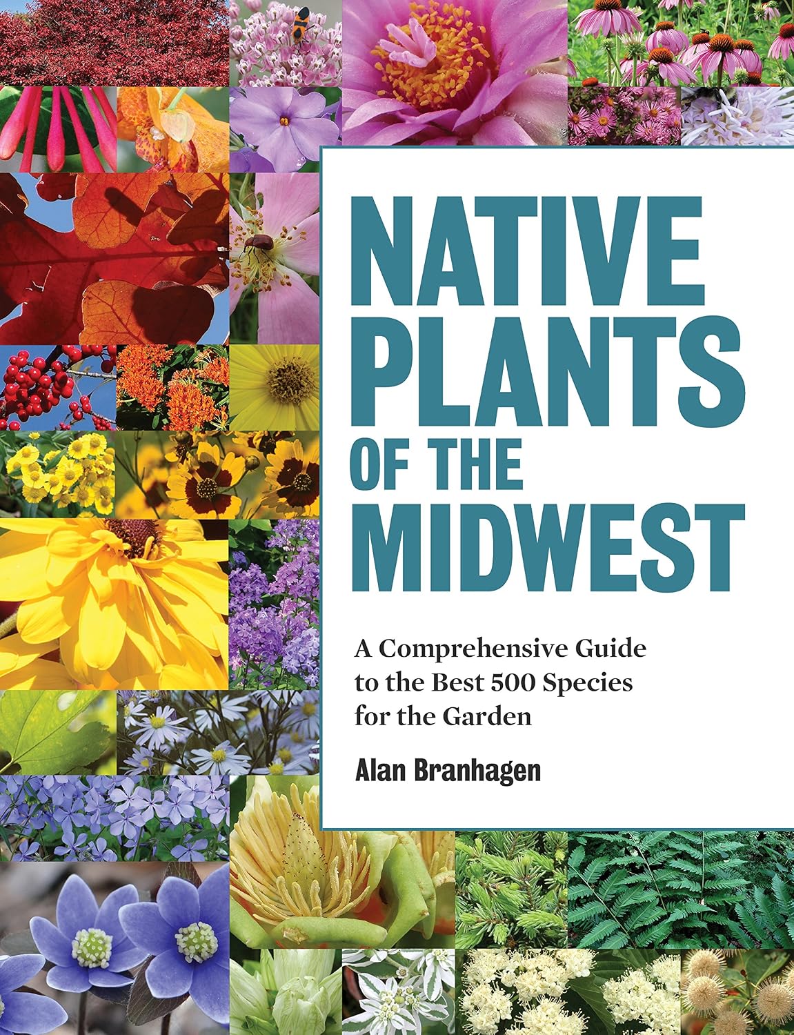 capítulo por capítulo baixar Native Plants of the Midwest: A Comprehensive Guide to the Best 500 Species for the Garden (English Edition)