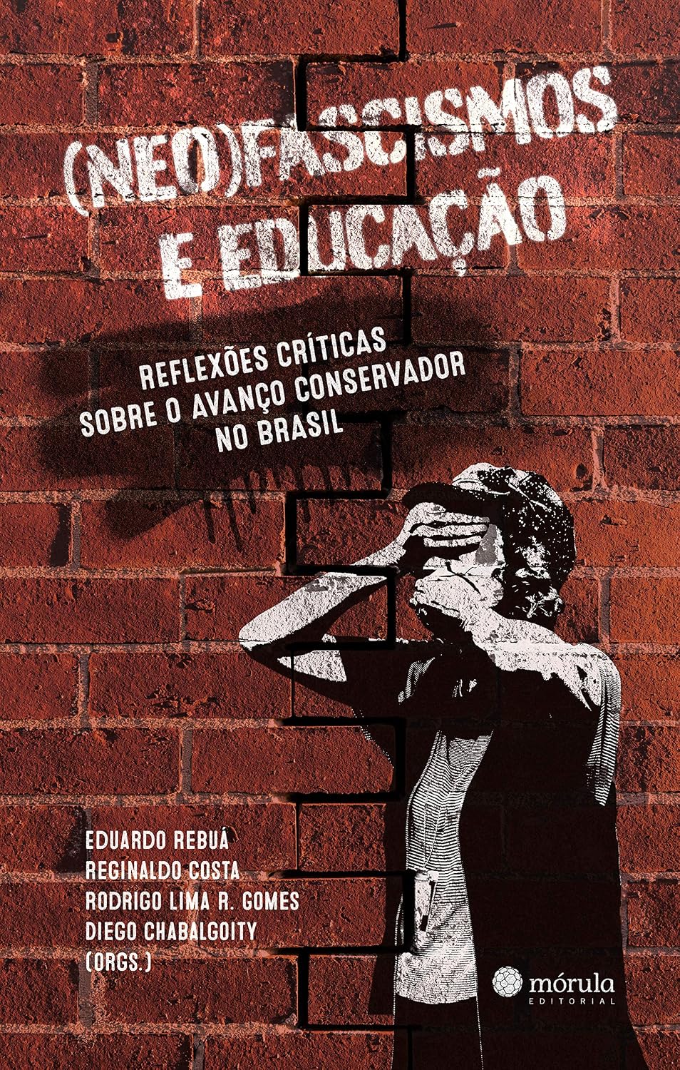 capítulo por capítulo baixar (Neo)fascismos e Educação:: reflexões críticas sobre o avanço conservador no Brasil