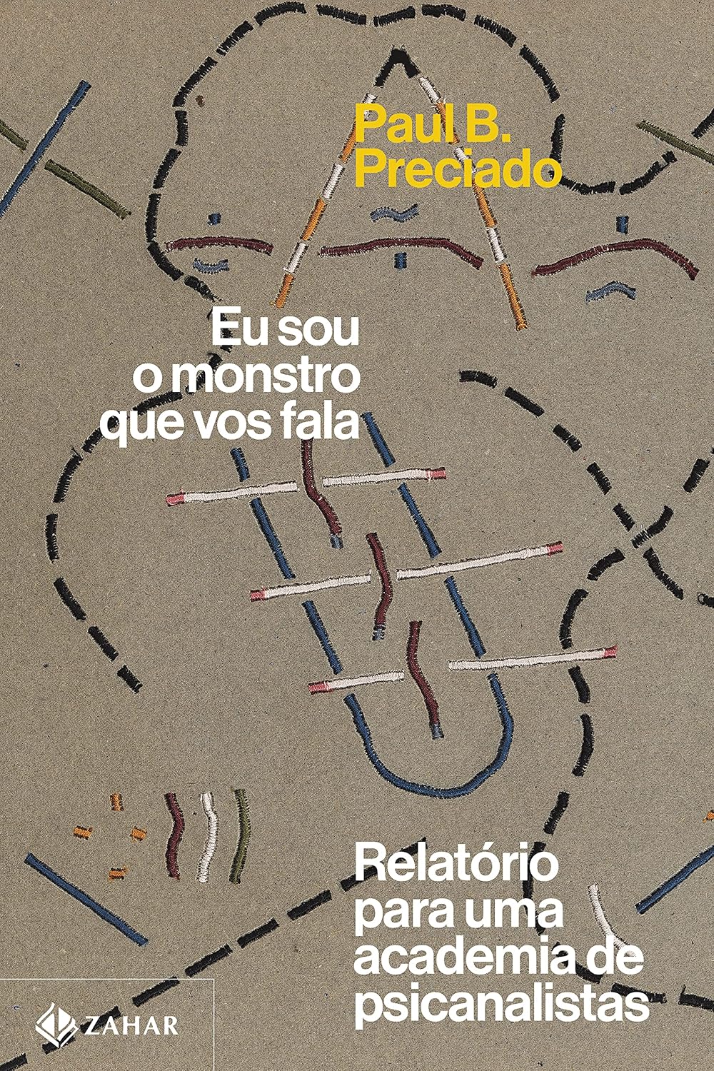Eu sou o monstro que vos fala: Relatório para uma academia de psicanalistas baixar livro de graça
