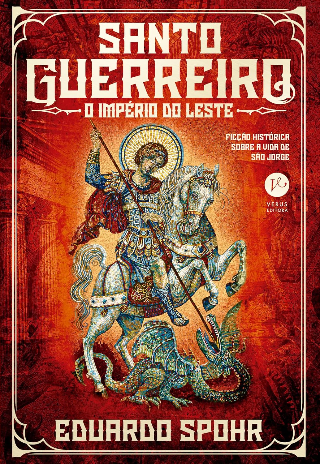 Santo Guerreiro: O Império do Leste (Vol. 3) baixar o livro de graça