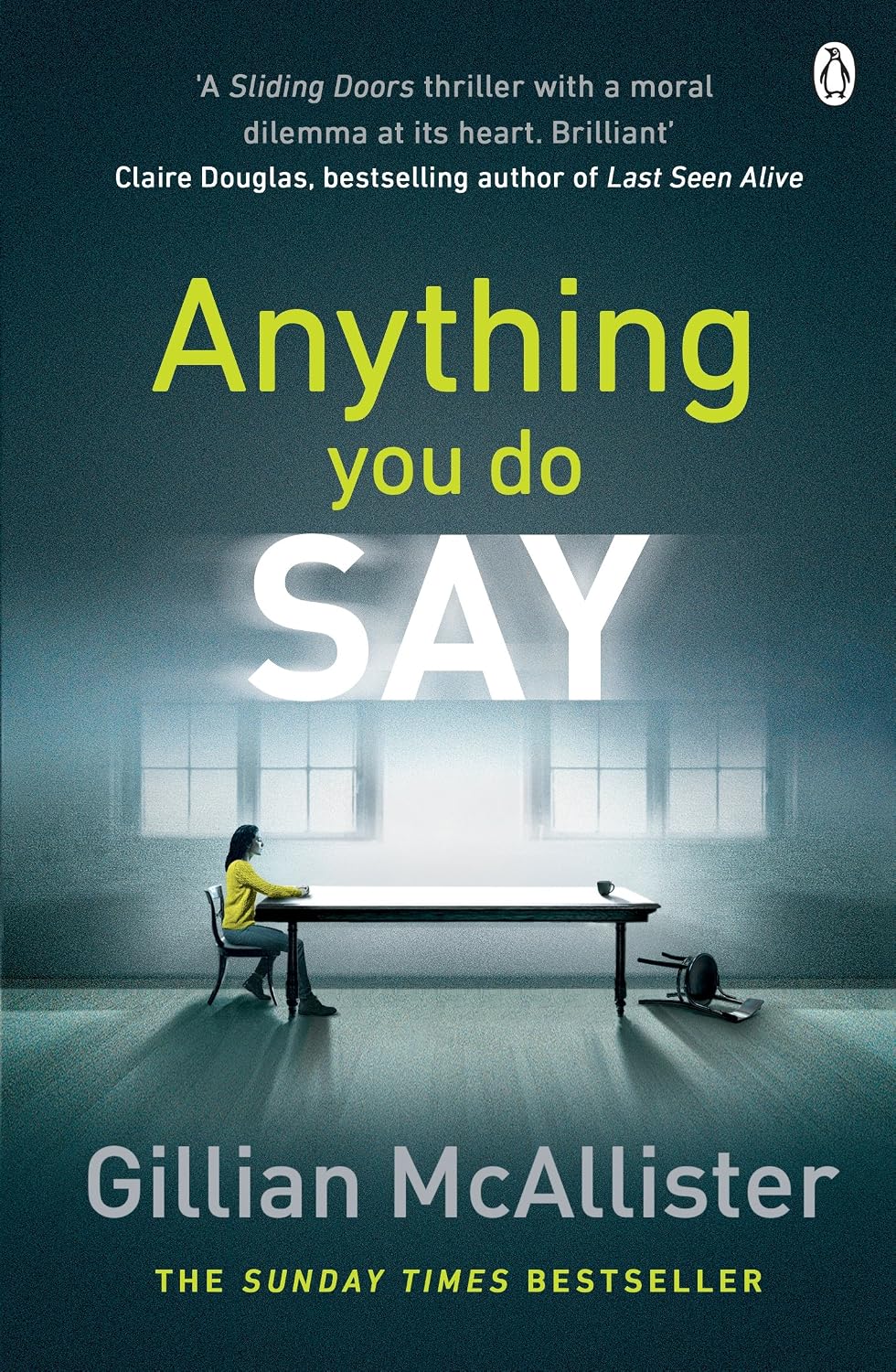capítulo por capítulo baixar Anything You Do Say: THE ADDICTIVE psychological thriller from the Sunday Times bestselling author (English Edition)