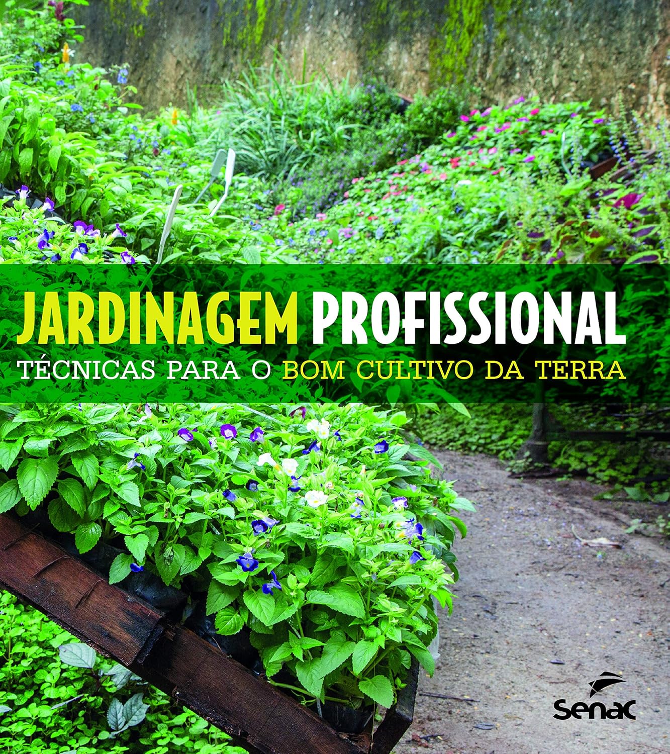 Jardinagem profissional técnicas para o bom cultivo da terra baixar livro de graça