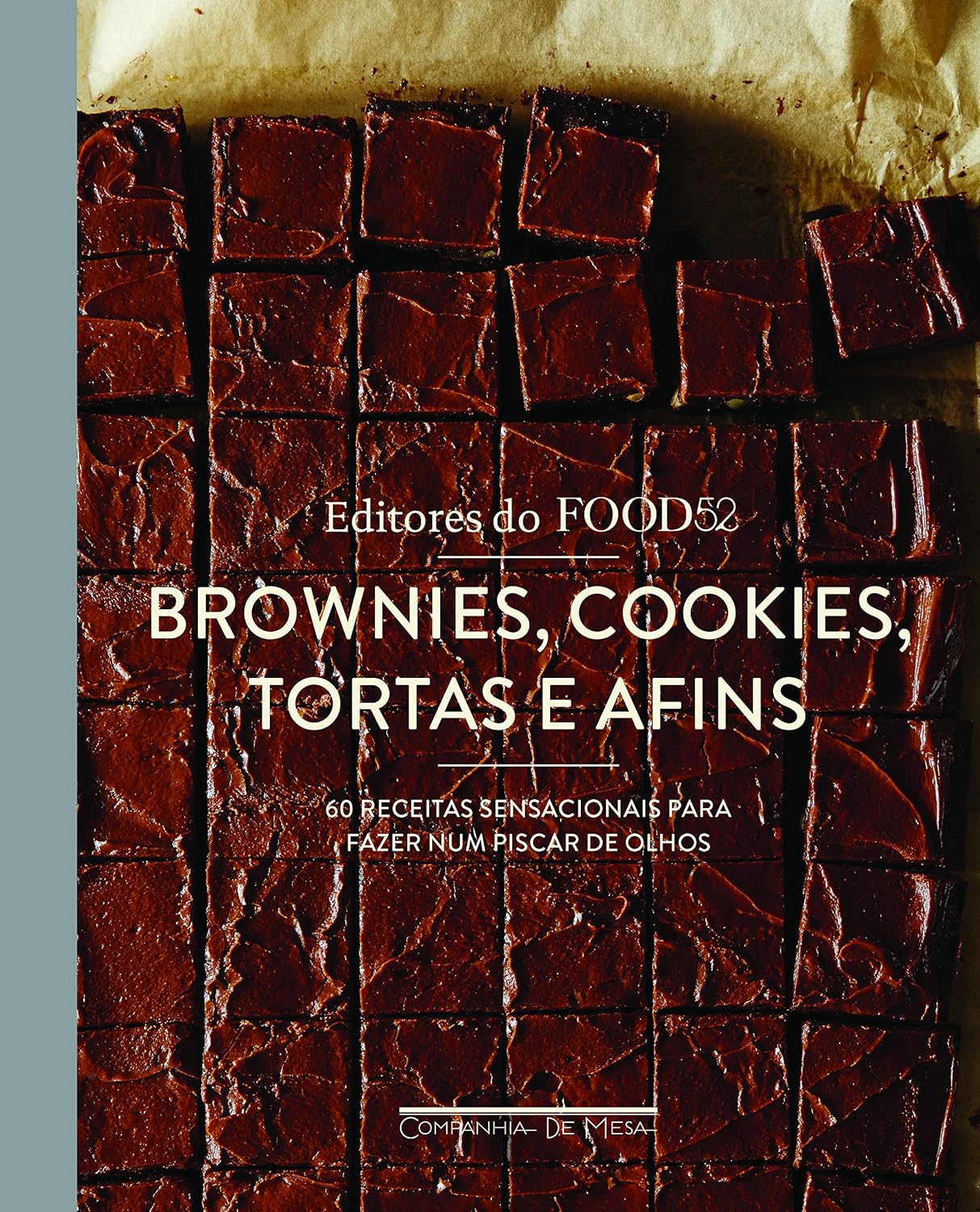 capítulo por capítulo baixar Brownies, cookies, tortas e afins: 60 receitas sensacionais para fazer num piscar de olhos