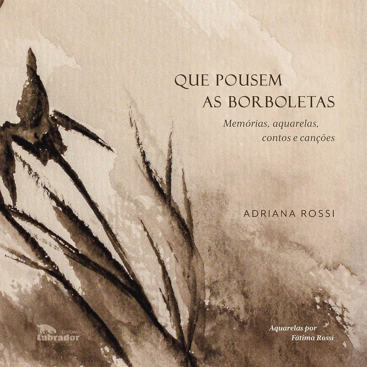 Que pousem as borboletas: memórias, aquarelas, contos e canções baixar o livro de graça