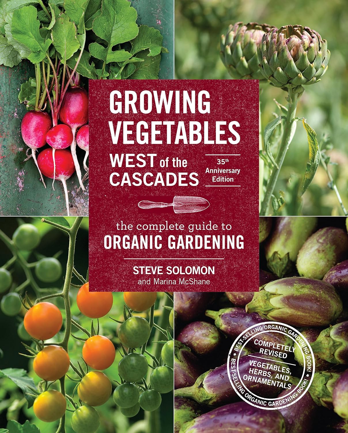 ler totalmente Growing Vegetables West of the Cascades, 35th Anniversary Edition: The Complete Guide to Organic Gardening (English Edition)