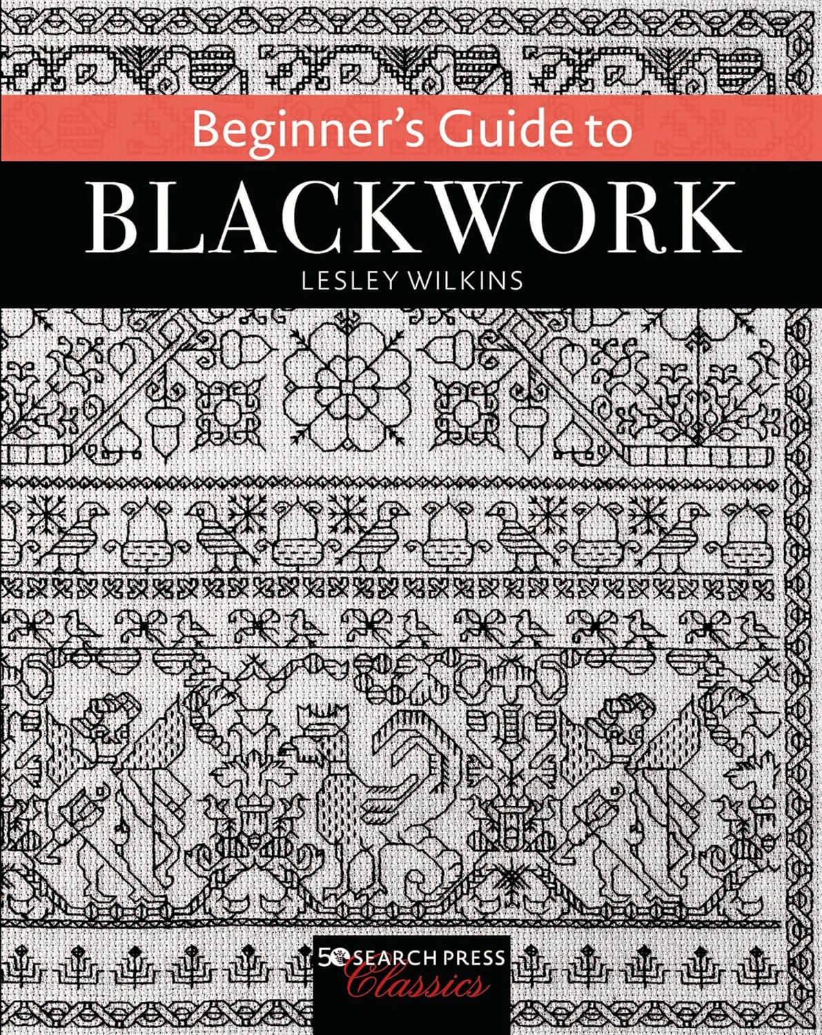 ler totalmente Beginner's Guide to Blackwork (Search Press Classics) (English Edition)