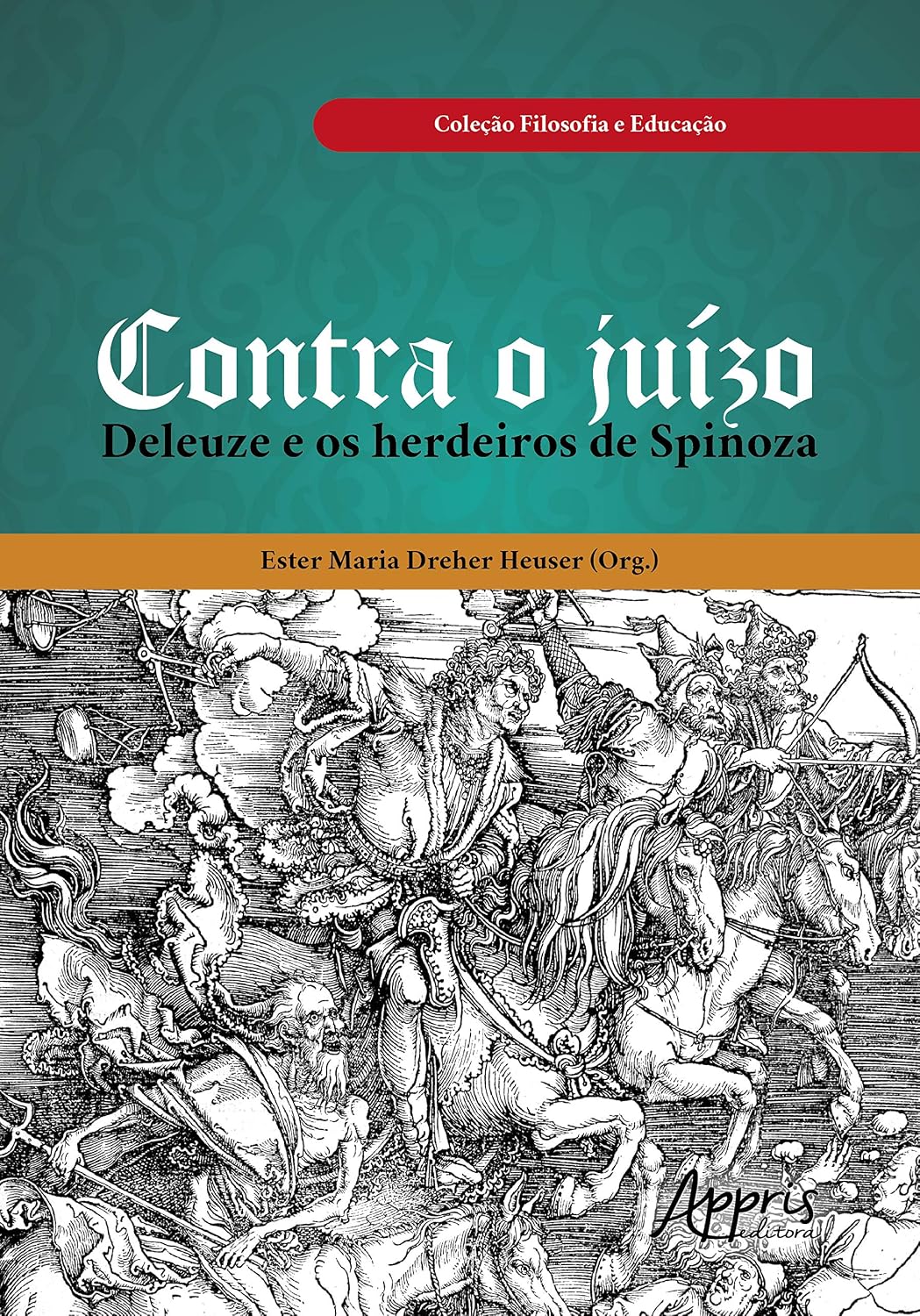 ler totalmente Contra o juízo: Deleuze e os herdeiros de Spinoza