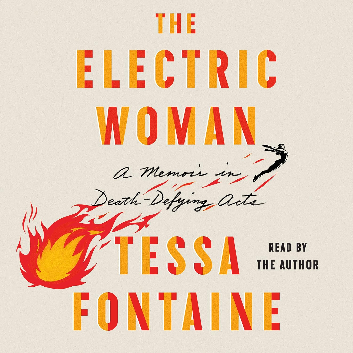 ler totalmente The Electric Woman: A Memoir in Death-Defying Acts