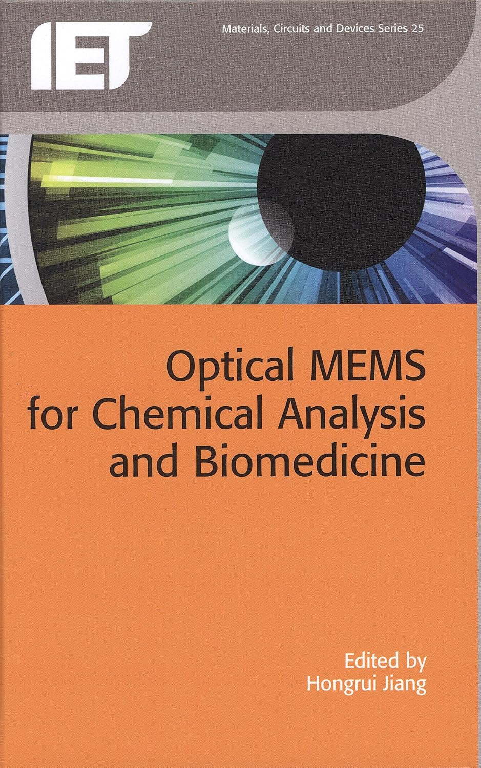Optical Mems for Chemical Analysis and Biomedicine baixar o livro de graça