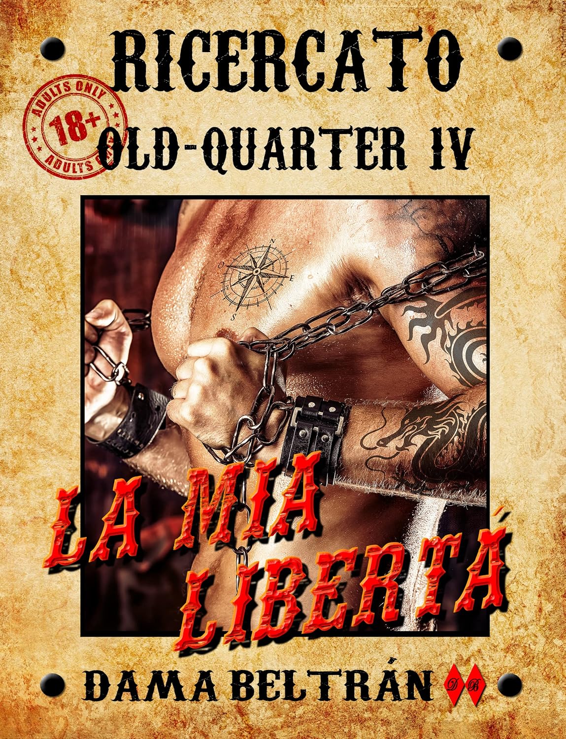 capítulo por capítulo baixar La mia Libertà: Solo lei può salvare il drago dall'oscurità (Old-Quarter (IT) Vol. 4) (Italian Edition)