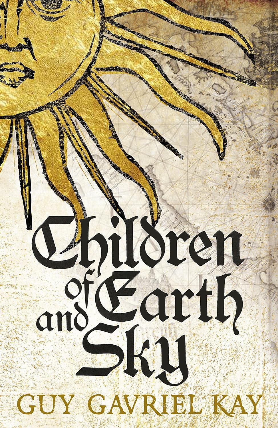 Children of Earth and Sky: From the bestselling author of the groundbreaking novels Under Heaven and River of Stars (English Edition) baixar o livro de graça