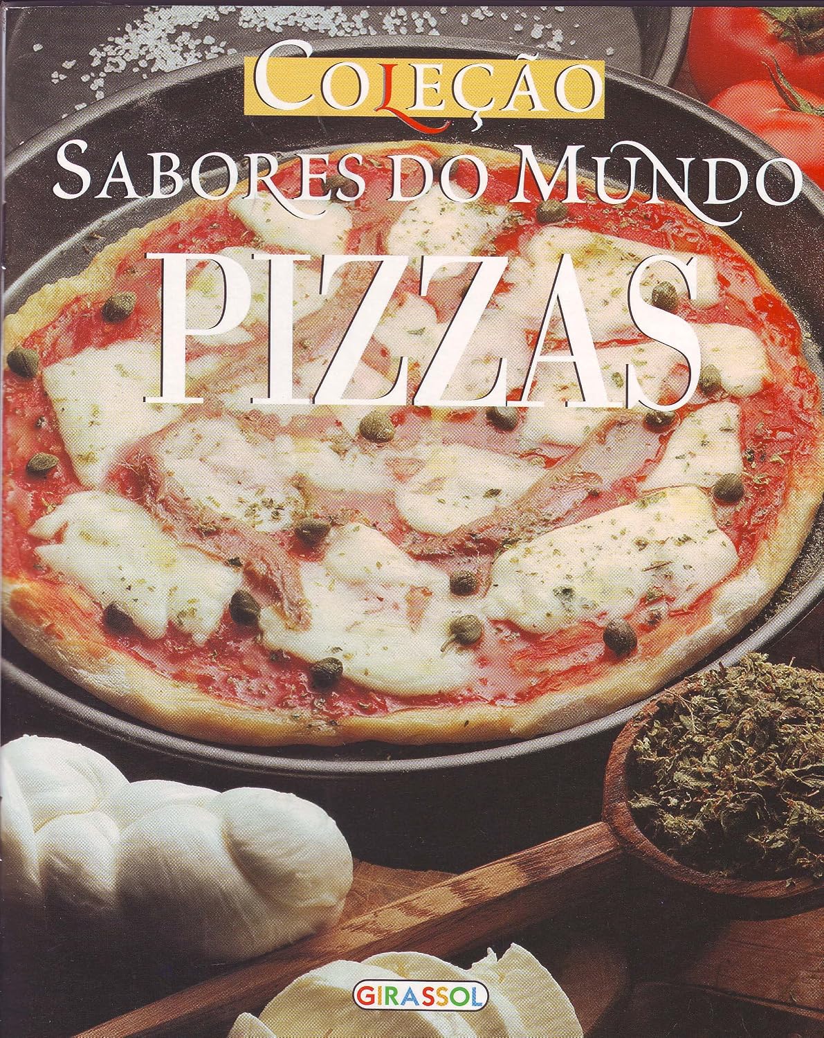 Sabores do Mundo. Pizzas baixar livro de graça