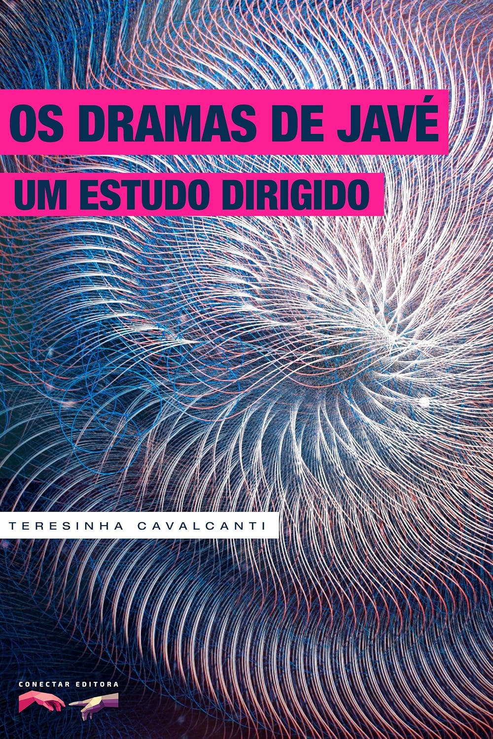 Os dramas de Javé: Um estudo dirigido baixar livro de graça