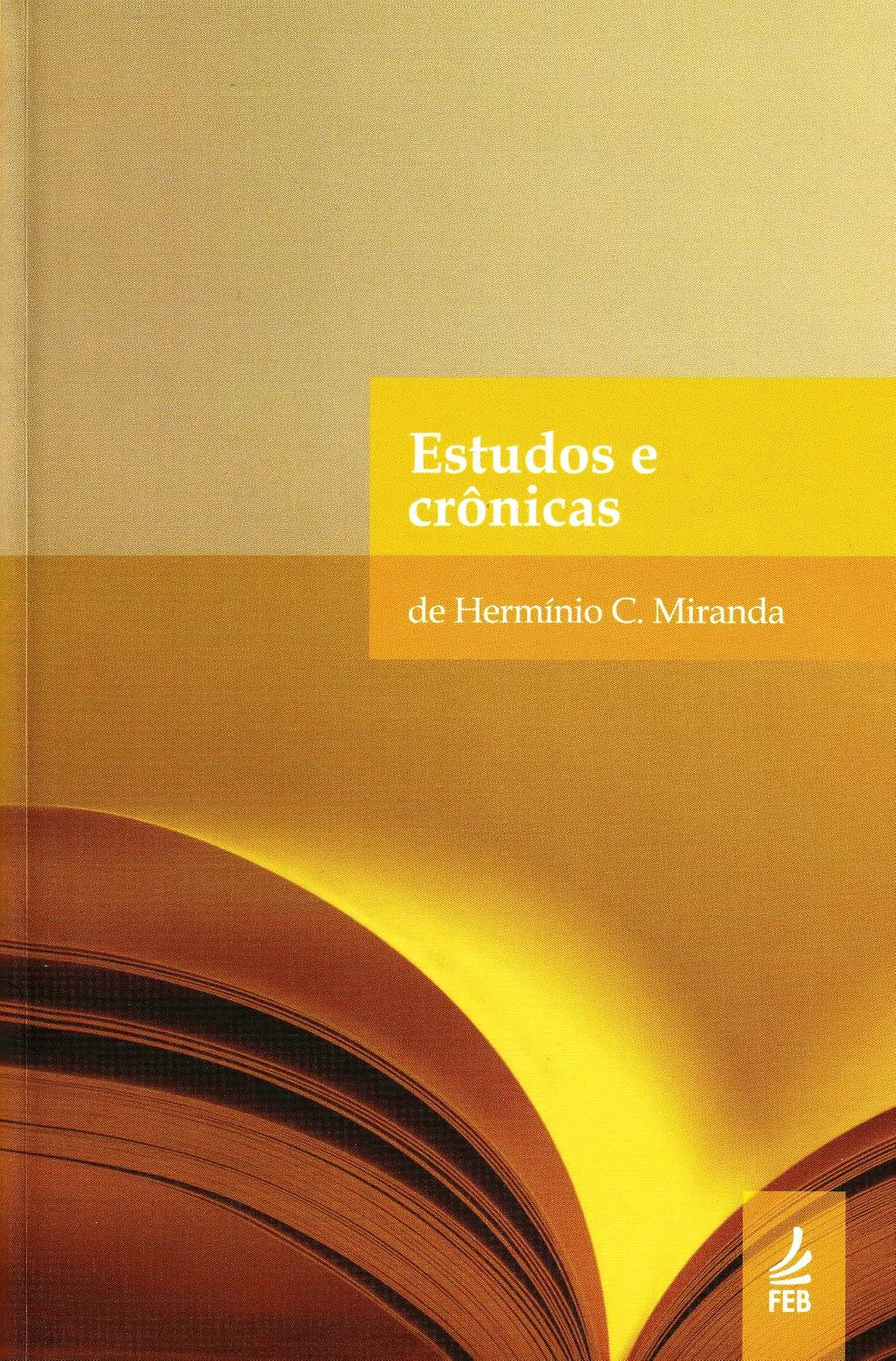 Estudos e crônicas de Hermínio Miranda baixar o livro de graça