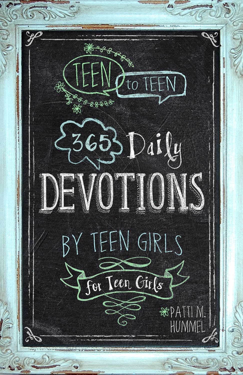 Teen to Teen: 365 Daily Devotions by Teen Girls for Teen Girls baixar o livro de graça