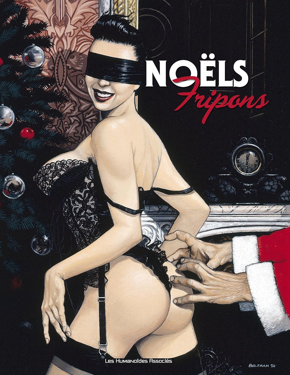 Fripons Vol. 3: Noëls fripons (French Edition)