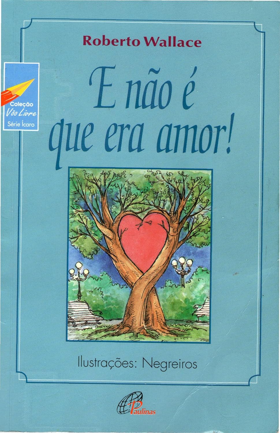 capítulo por capítulo baixar E não é que era amor" (Vôo Livre Livro 10)