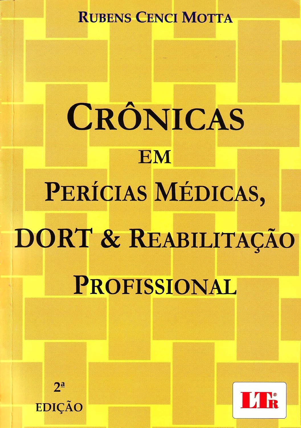 Crônicas em Perícias Médicas, DORT e Reabilitação Profissional baixar o livro de graça