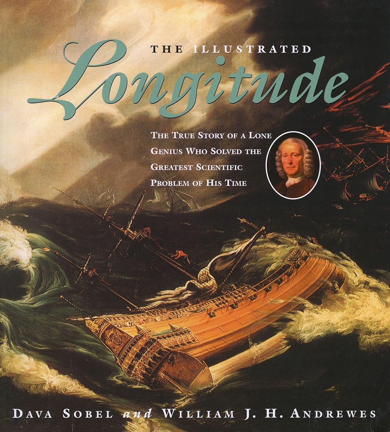 The Illustrated Longitude: The True Story of a Lone Genius Who Solved the Greatest Scientific Problem of His Time baixar o livro de graça