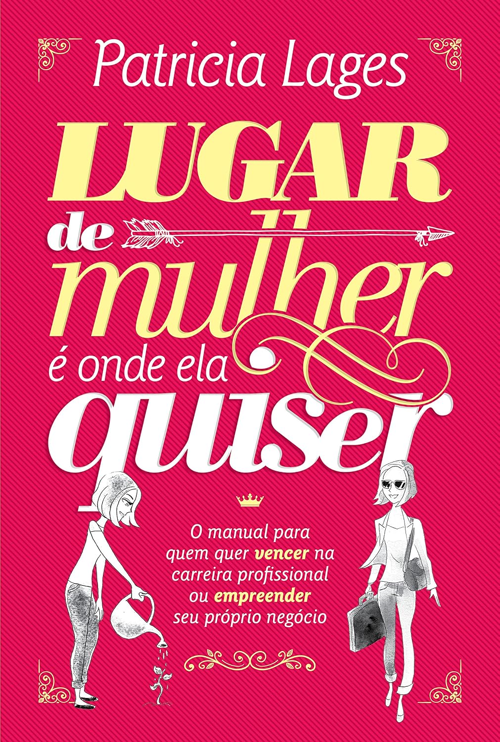 Lugar de mulher é onde ela quiser baixar livro de graça