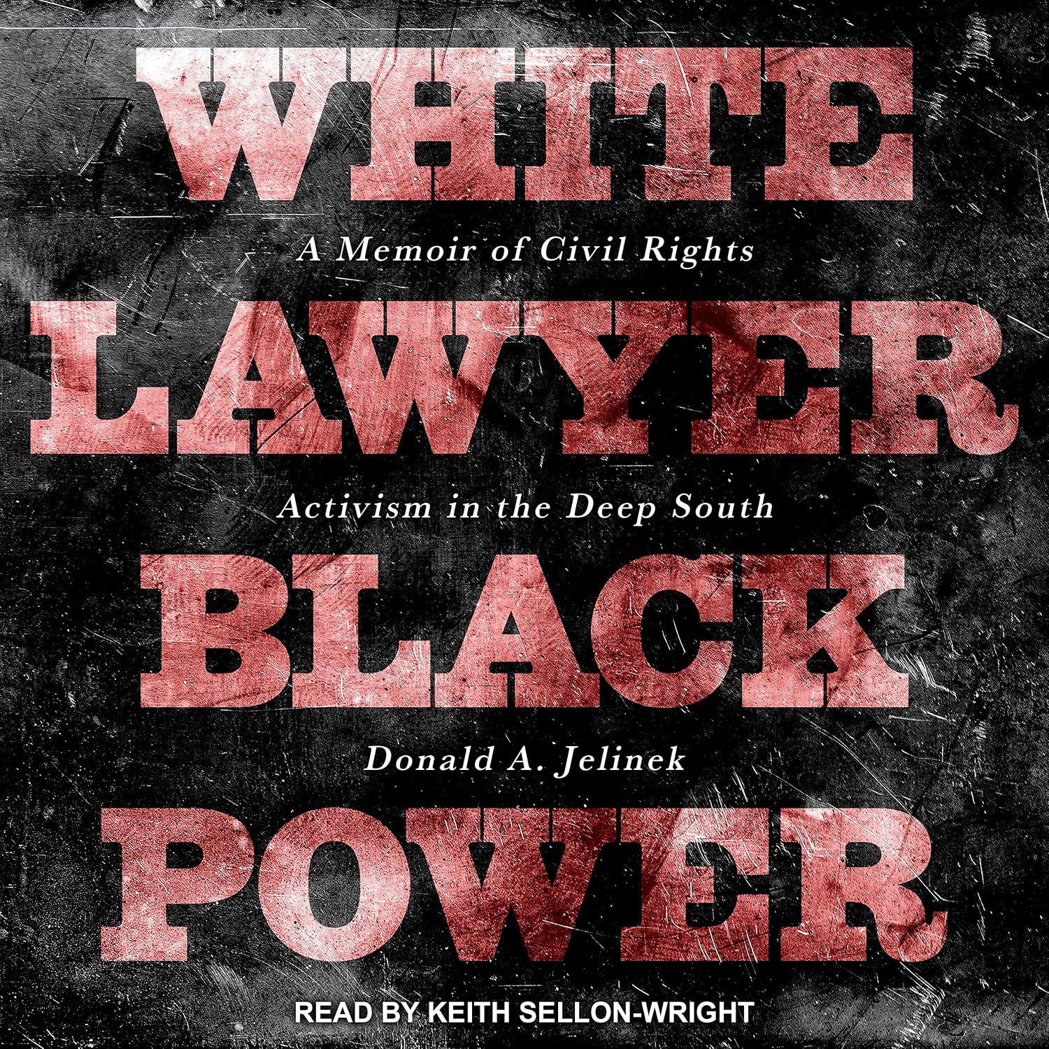 capítulo por capítulo baixar White Lawyer, Black Power: A Memoir of Civil Rights Activism in the Deep South