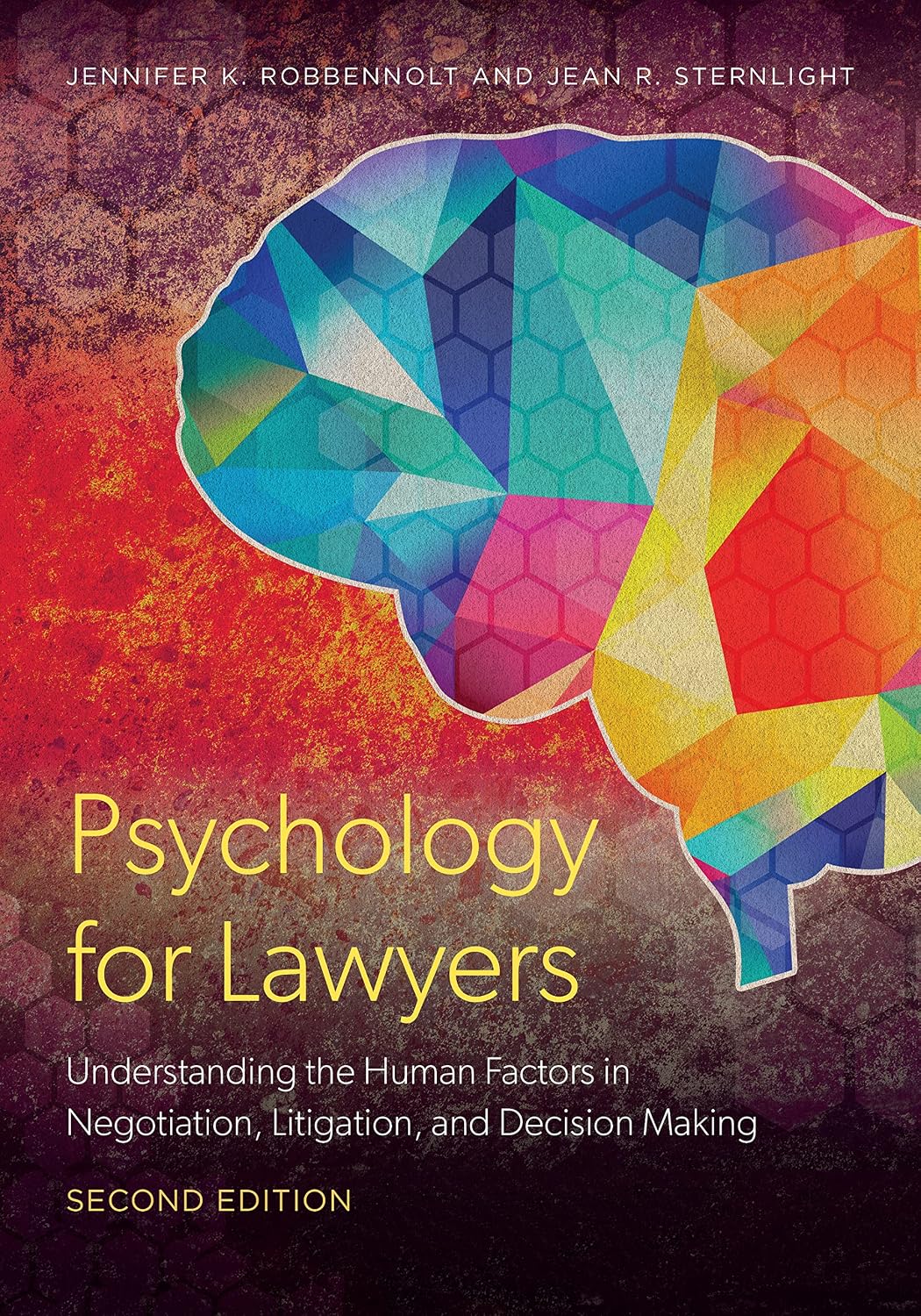 capítulo por capítulo baixar Psychology for Lawyers: Understanding the Human Factors in Negotiation, Litigation, and Decision Making, Second Edition (English Edition)