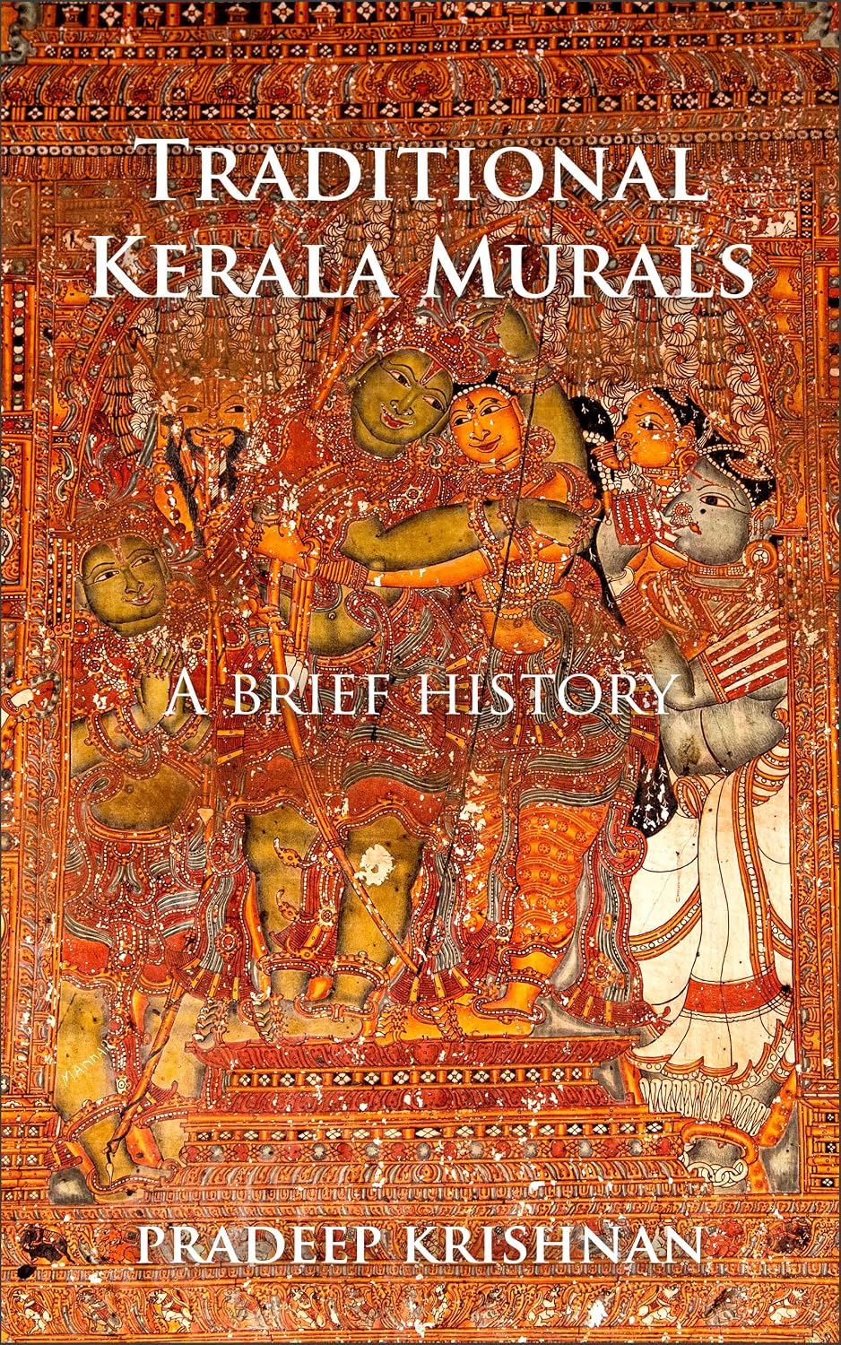 ler totalmente Traditional Kerala murals - A brief history (English Edition)