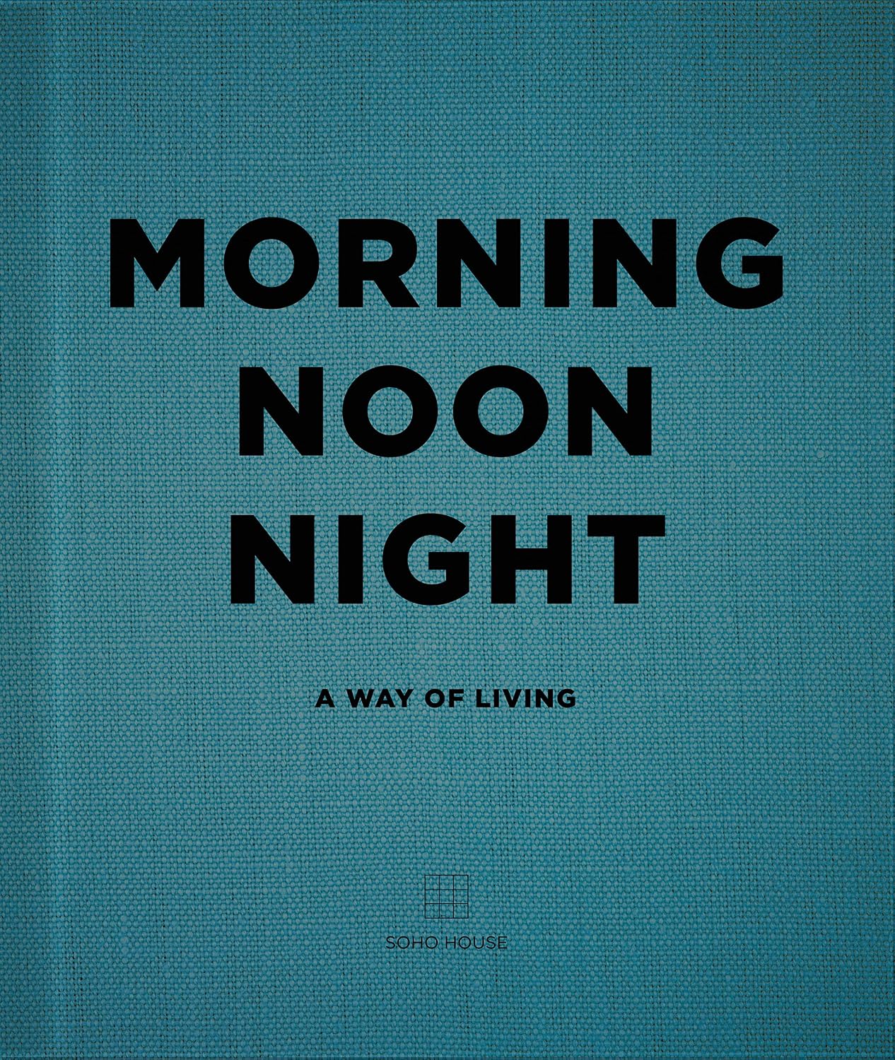 Morning, Noon, Night: A Way of Living baixar livro de graça