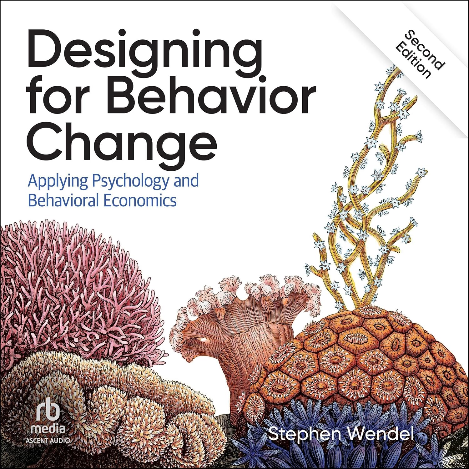 Designing for Behavior Change (2nd Edition): Applying Psychology and Behavioral Economics baixar livro de graça
