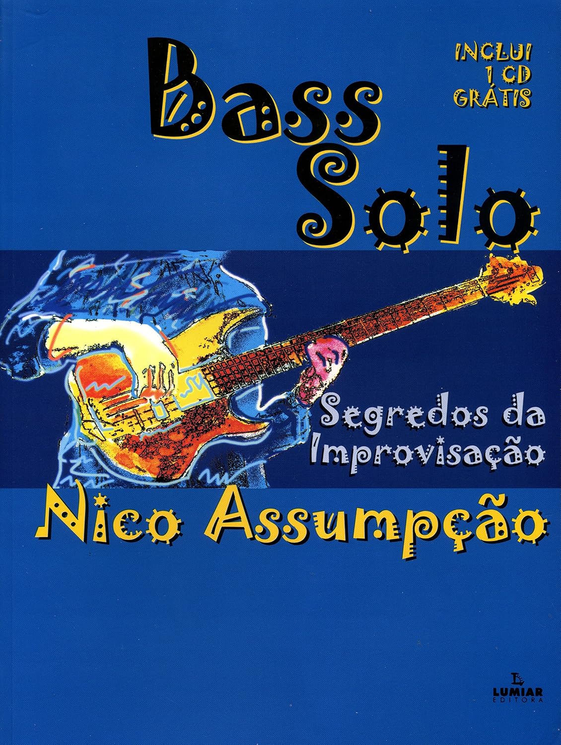 Bass Solo - Segredos da improvisação baixar o livro de graça