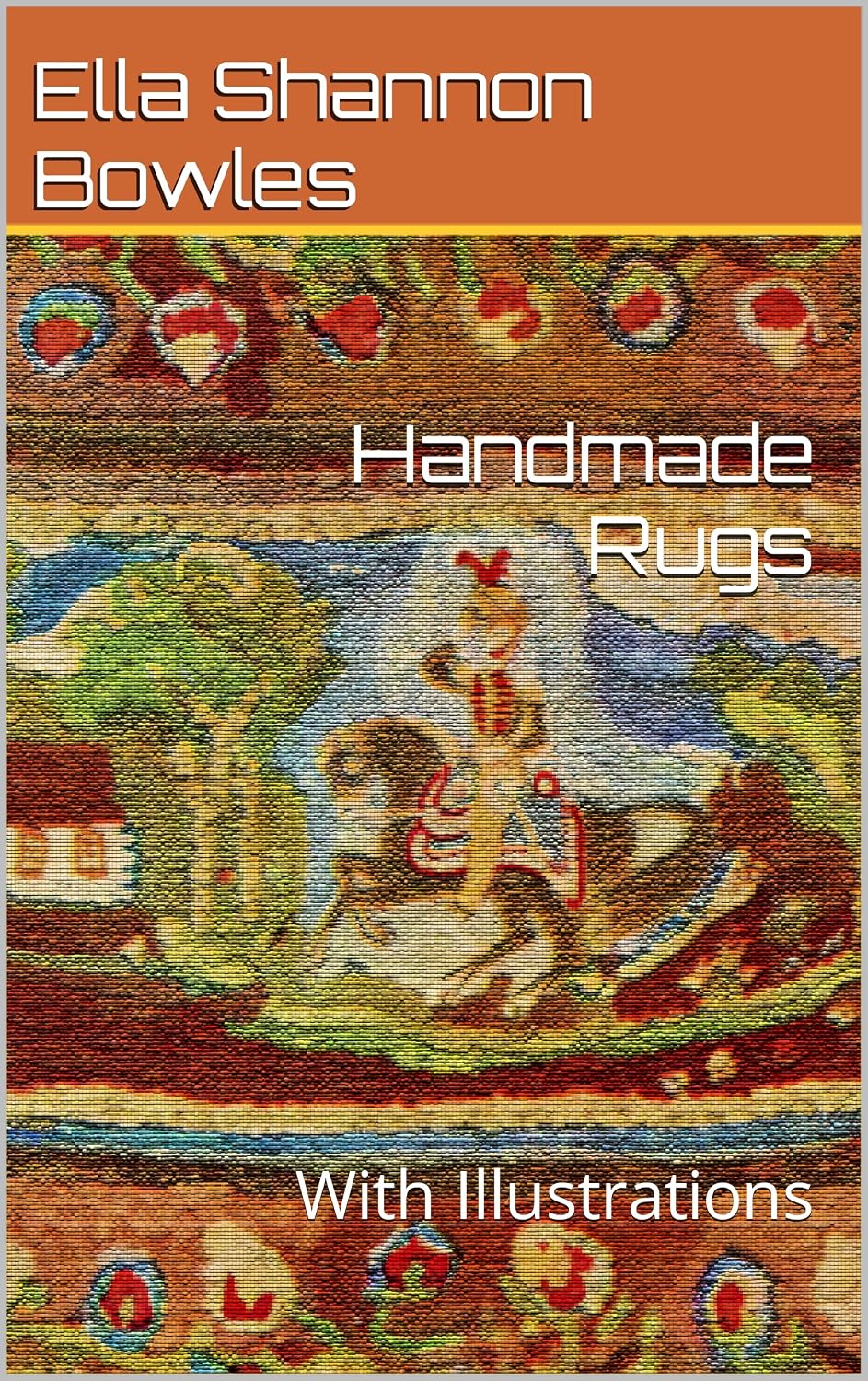 ler totalmente Handmade Rugs: With Illustrations (English Edition)