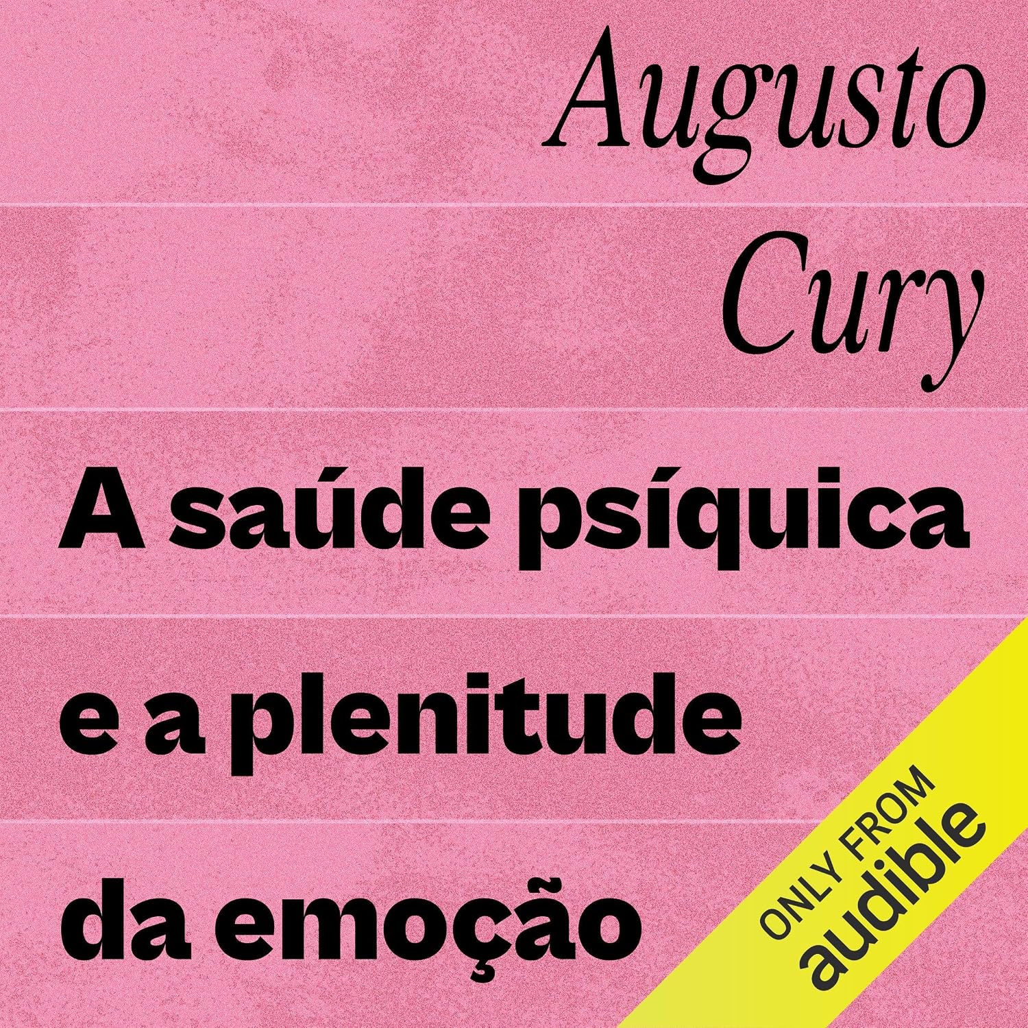 A saúde psíquica e a plenitude da emoção