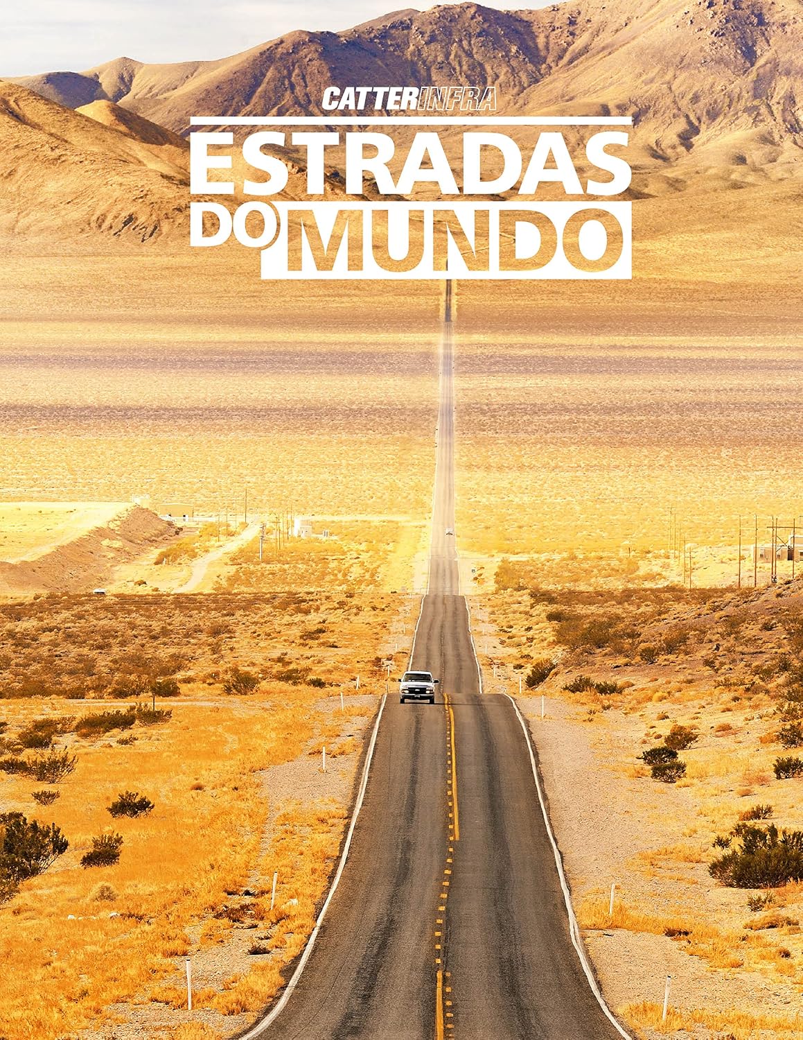 ler totalmente CatterInfra | Estradas do Mundo: As rotas e paisagens mais lindas do mundo