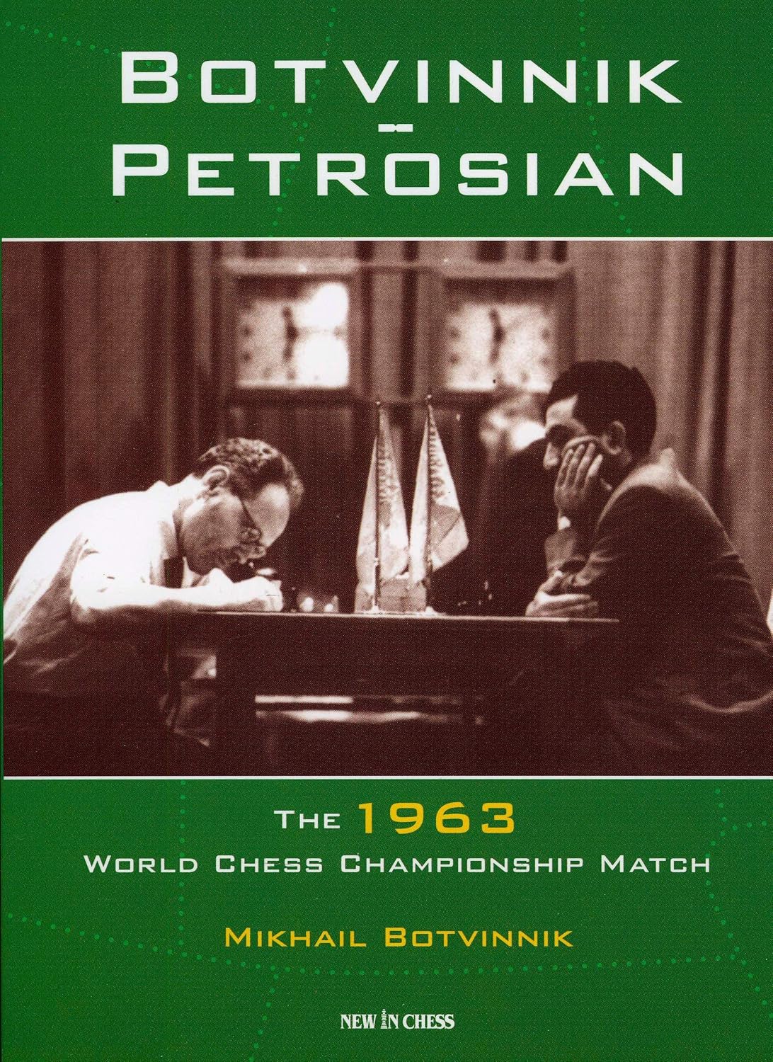 Botvinnik - Petrosian: 1963 World Chess Championship Match (English Edition) baixar o livro de graça