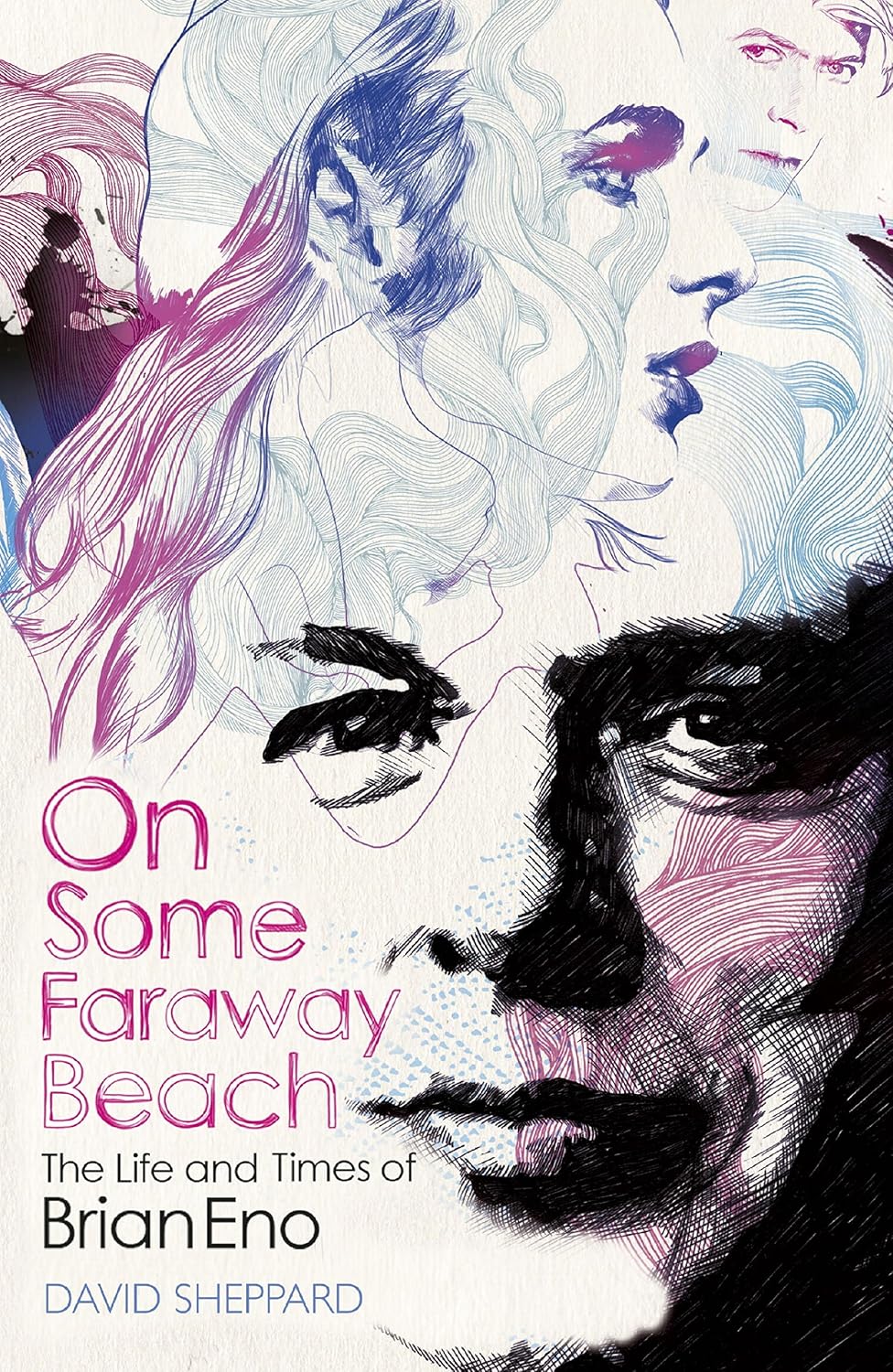 On Some Faraway Beach: The Life and Times of Brian Eno (White Rabbit Deep Cuts) (English Edition) baixar o livro de graça