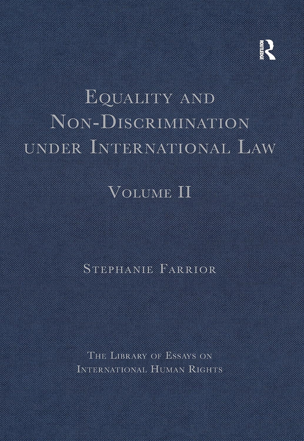 Equality and Non-Discrimination under International Law: Volume II (The Library of Essays on International Human Rights) (English Edition) baixar livro de graça
