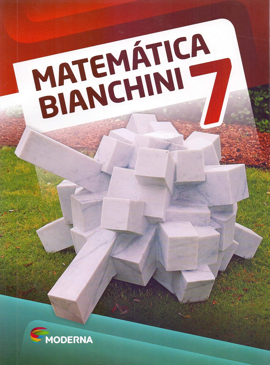 ler totalmente Matemática Bianchini. 7º Ano