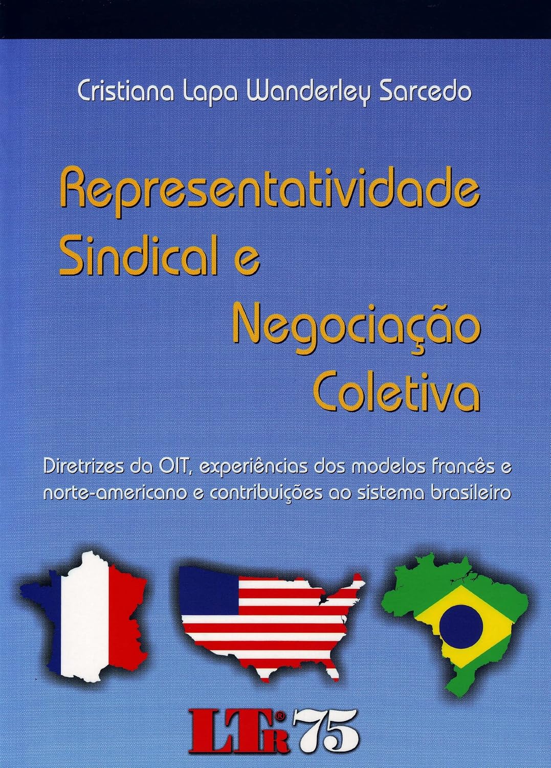 Representatividade Sindical e Negociação Coletiva baixar o livro de graça